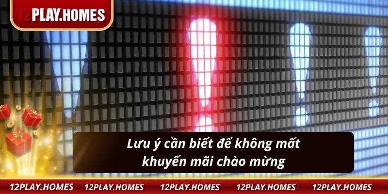 Mẹo hay khi chơi với khuyến mãi chào mừng tại nhà cái 12PLAY