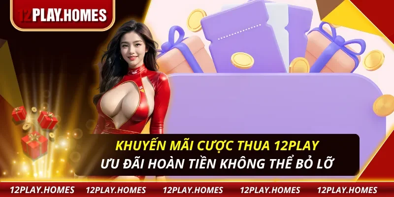 Khuyến Mãi Cược Thua