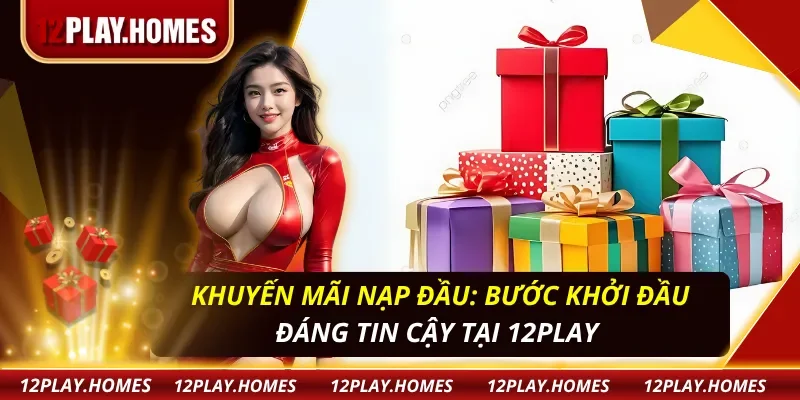 Khuyến Mãi Nạp Đầu