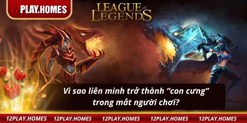 Ưu điểm khi bạn tham gia liên minh huyền thoại tại 12 Play