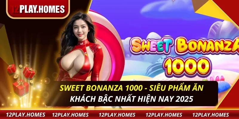 Sweet Bonanza 1000